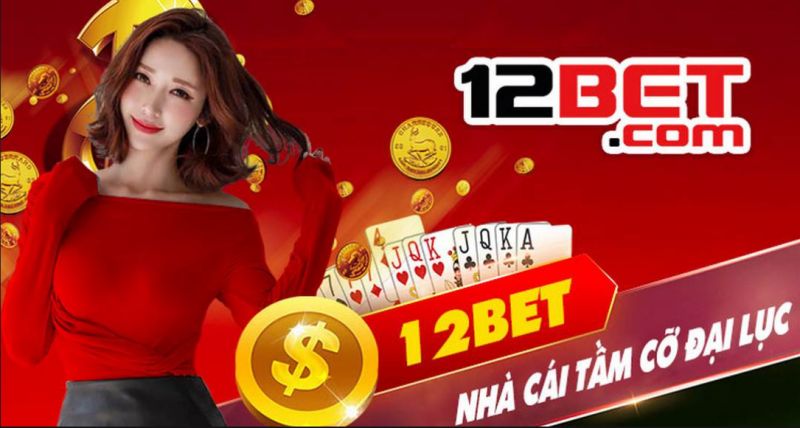 12bet – Điểm đến hấp dẫn cho người chơi casino trực tuyến