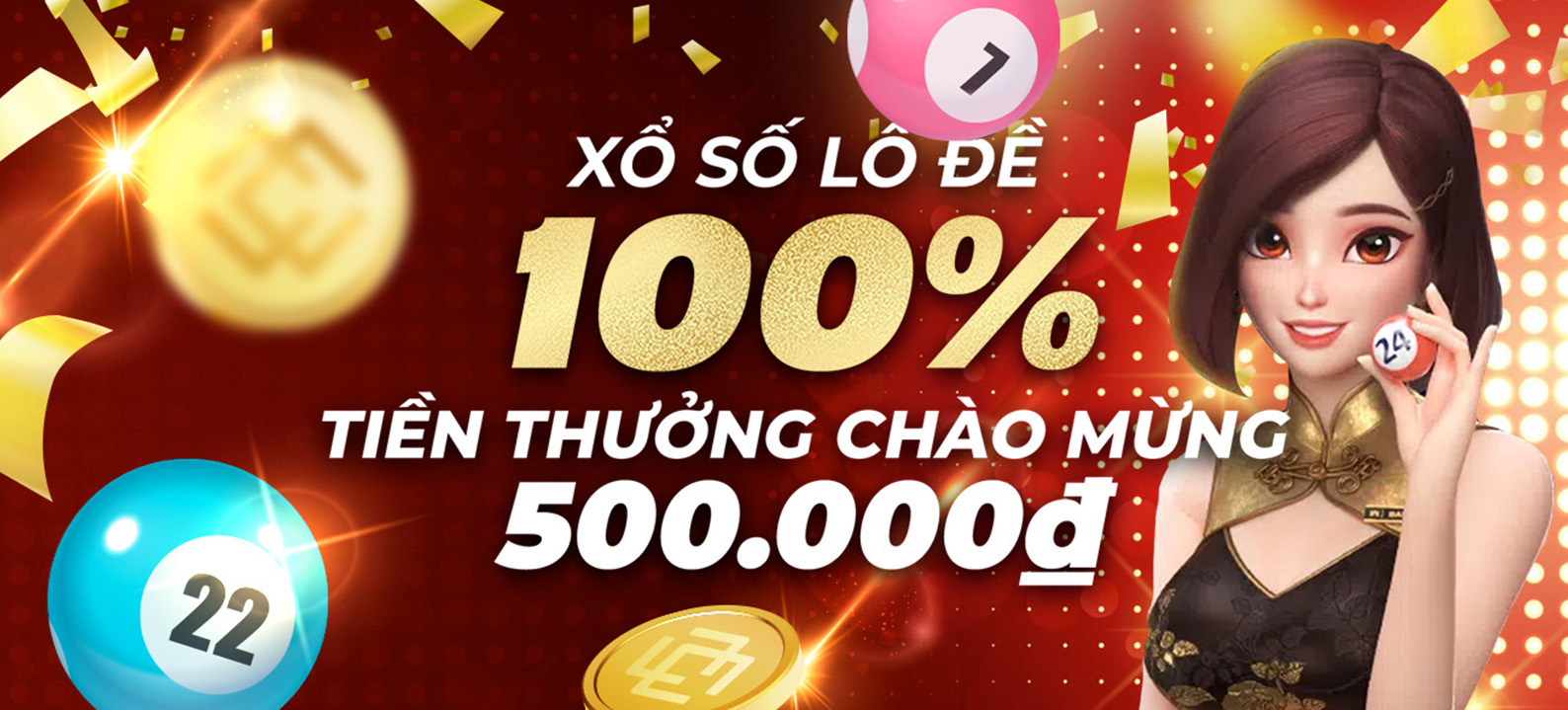 100% Thưởng nạp lần đầu Xổ Số 500.000 VND