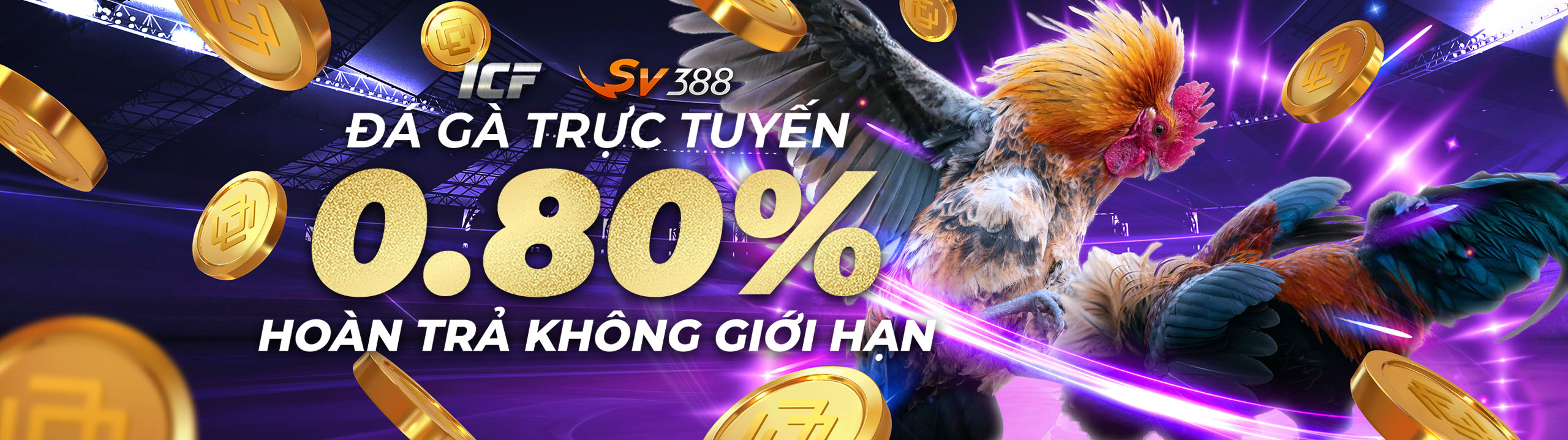 Hoàn trả mỗi ngày – Đá Gà: 0.80%