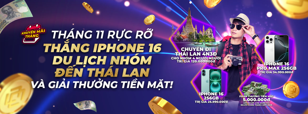 Tháng 11 Rực Rỡ: Thắng ngay Iphone 16